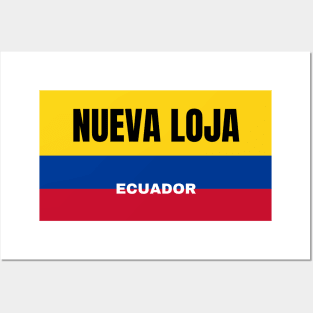 Nueva Loja City in Ecuadorian Flag Colors Posters and Art